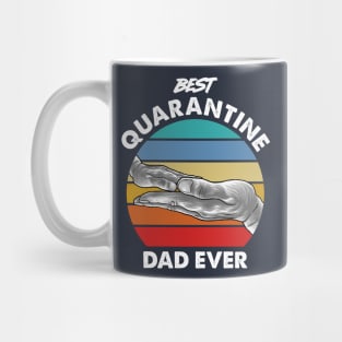 Best Quarantine Dad Ever Mug